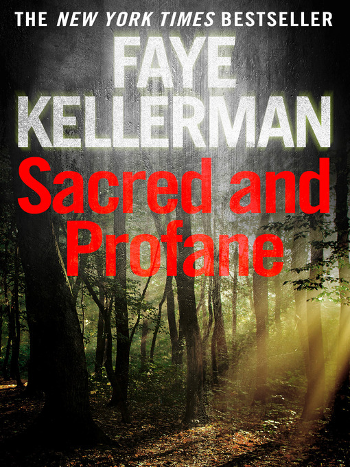 Title details for Sacred and Profane by Faye Kellerman - Wait list